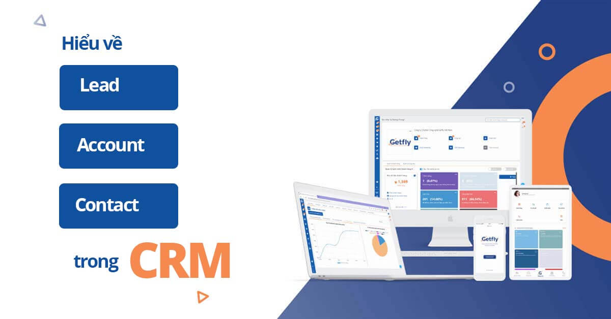 Phân biệt Lead, Contact và Account trong phần mềm CRM 