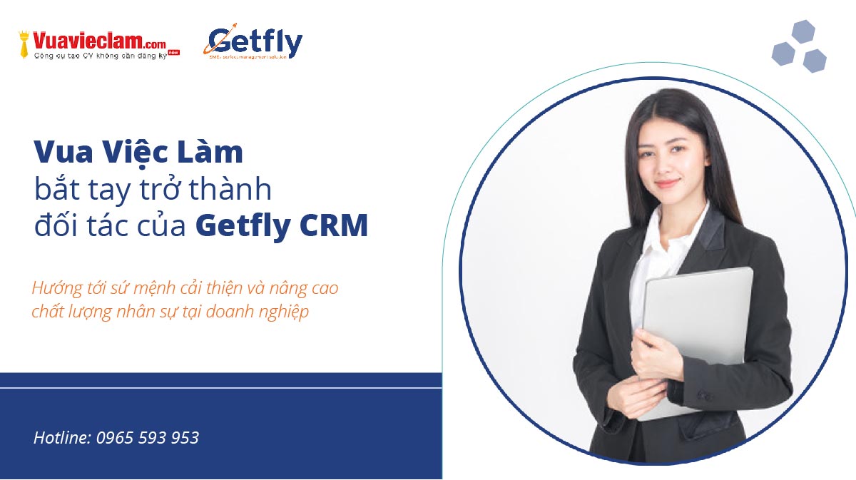 Vua Việc Làm bắt tay trở thành đối tác của Getfly CRM